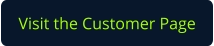 Visit the Customer Page